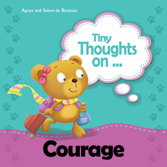 Tiny Thoughts on...  Courage, Obedience,Responsibility and Thankfulness (Collection 1)