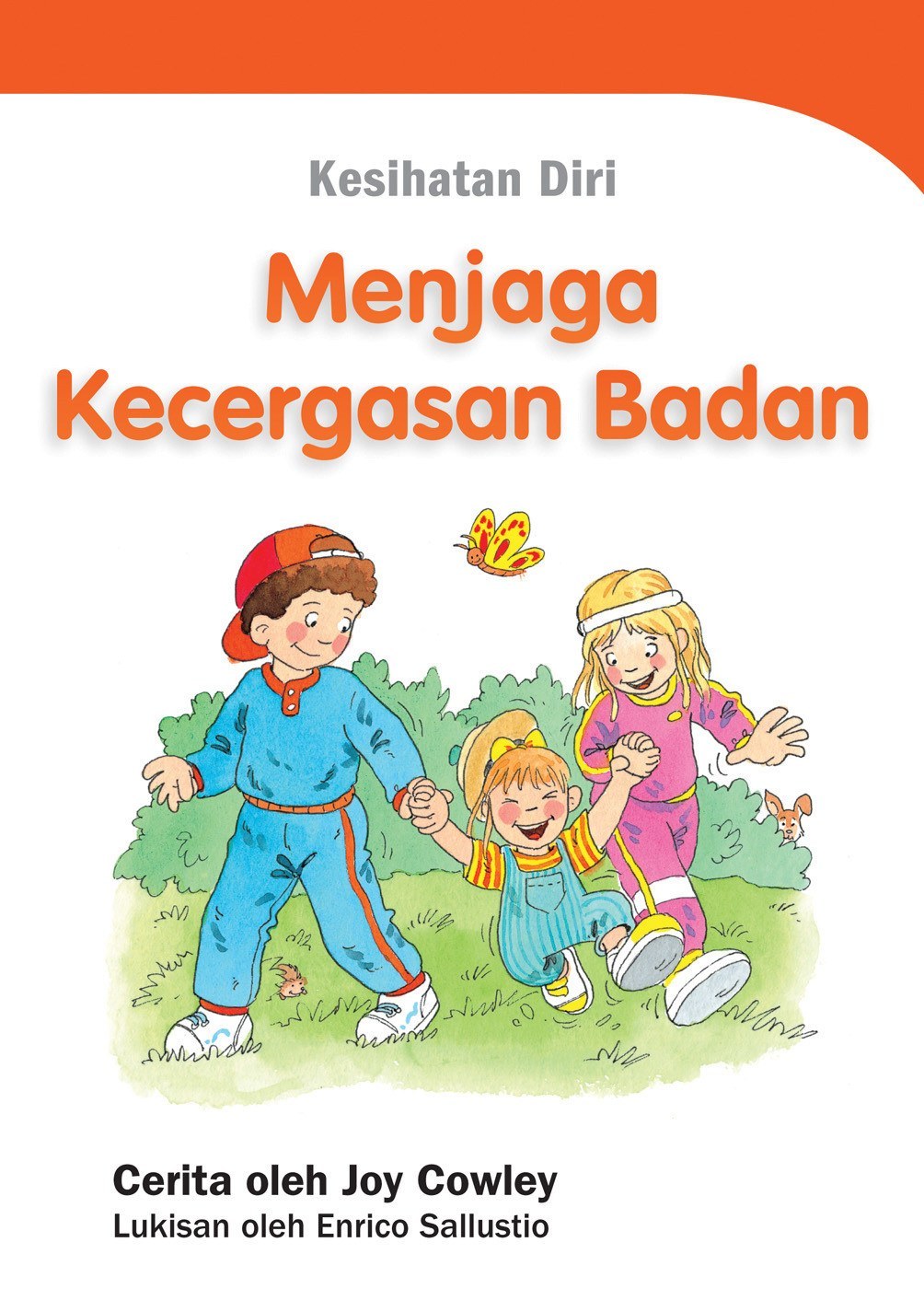 Joy Cowley -Physical Well Being Series Books - Kesihatan Diri - Malay - RightToLearn.com.sg
 - 1